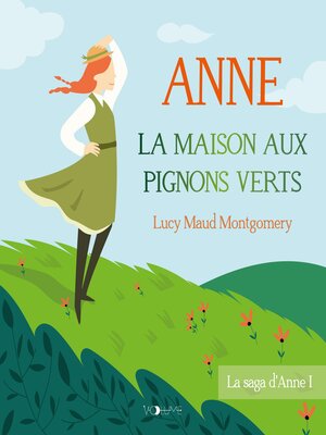 cover image of Anne, la maison aux pignons verts